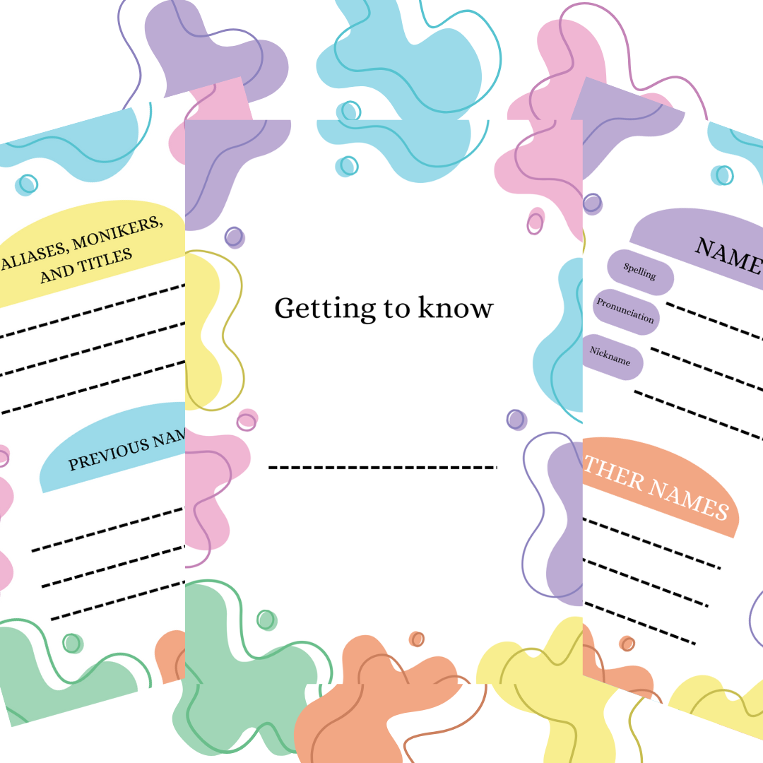 Getting to Know: Names - Image 2